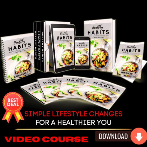 Healthy Habits Upgrade Package (Video Course) - Digital Download Shop